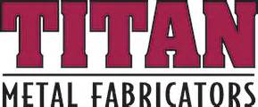 Titan Metal Fabricators Inc. 